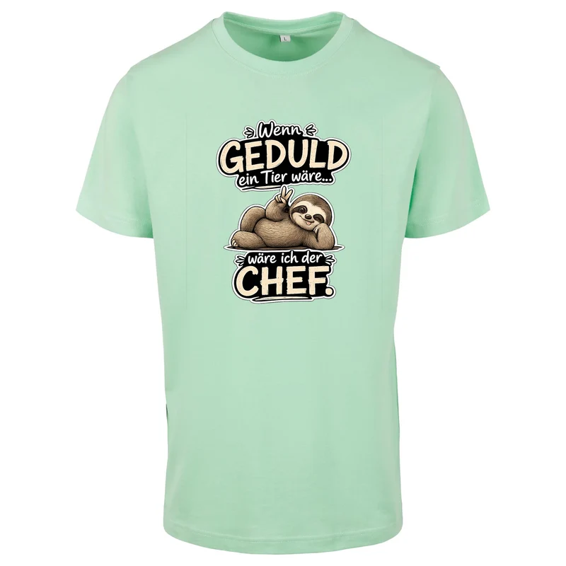 Statement T-Shirt Shirt Geduld Chef Faultier Frontprint & Backprint | Unisex