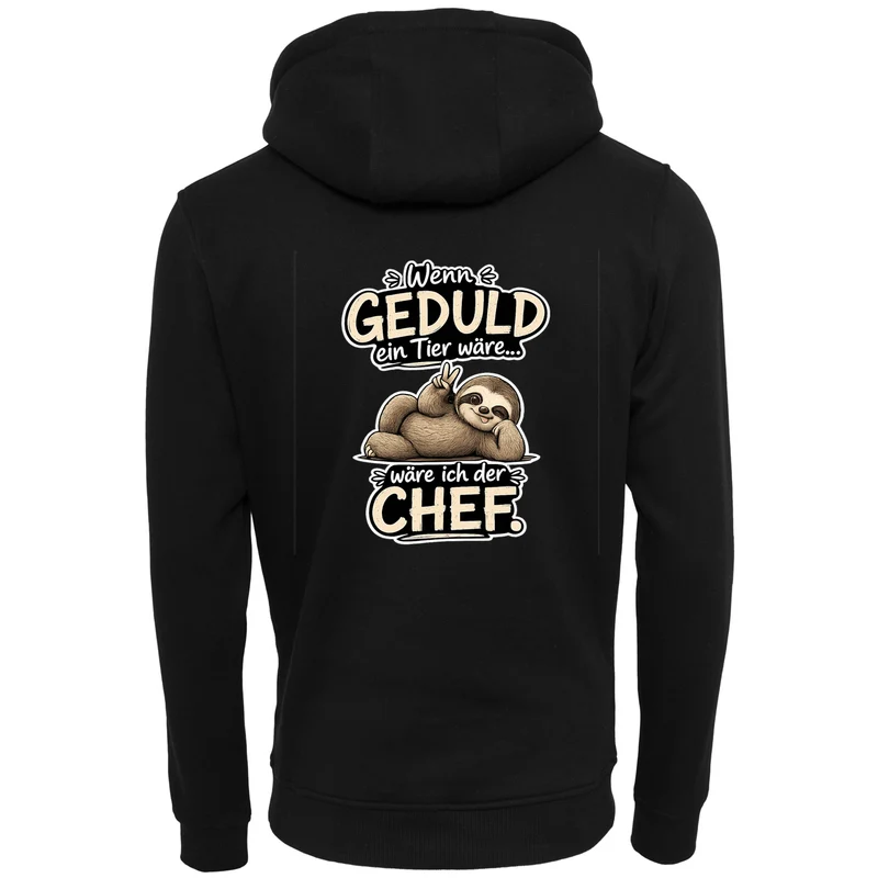 Statement Hoodie Geduld Chef Faultier Frontprint & Backprint | Unisex