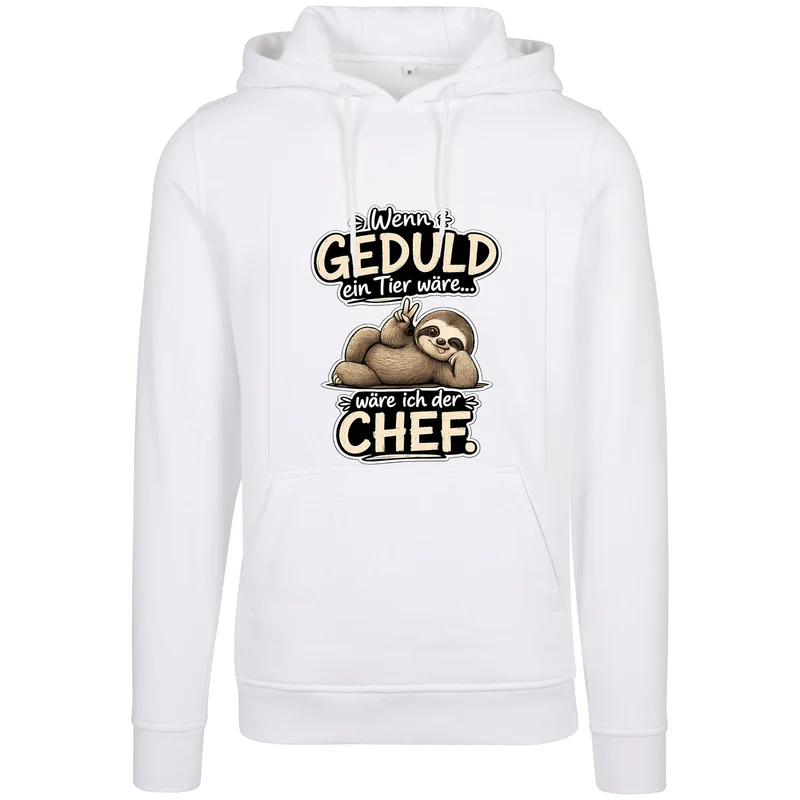Statement Hoodie Geduld Chef Faultier Frontprint & Backprint | Unisex