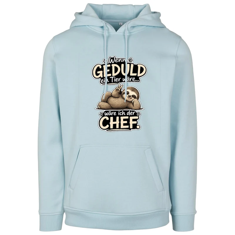 Statement Hoodie Geduld Chef Faultier Frontprint & Backprint | Unisex