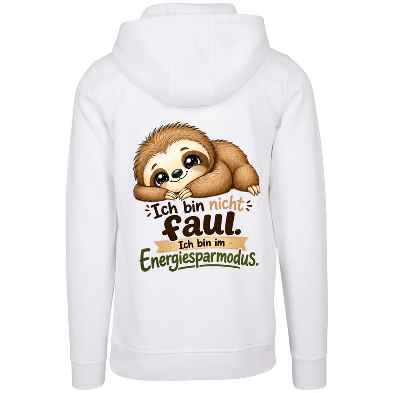 Statement Hoodie Faultier "Ich bin nicht faul... " Hoodie Backprint | Unisex