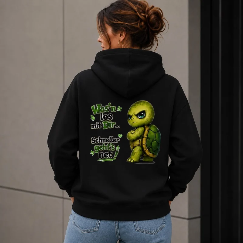 Statement Schildkröte Was’n los mit Dir? Hoodie Pullover Frontprint & Backprint | Unisex