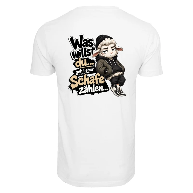 Statement Schaf Was willst du.. T-Shirt Shirt Frontprint & Backprint | Unisex