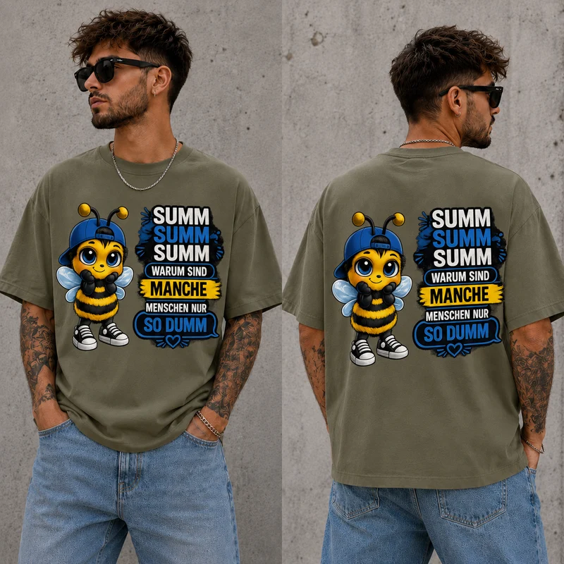 Statement Biene Dumm T-Shirt Shirt Frontprint & Backprint | Unisex