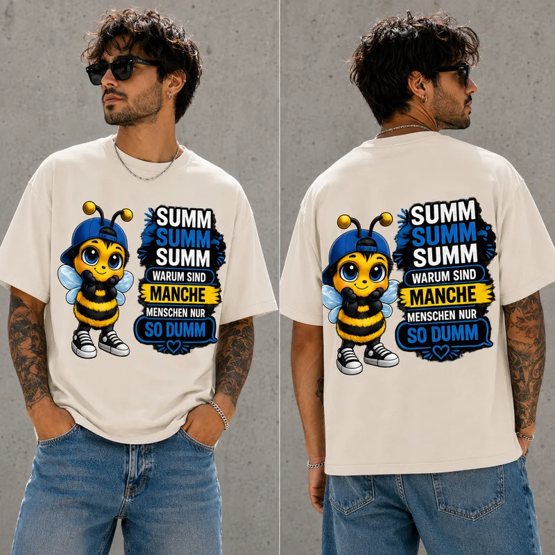 Statement Biene Dumm T-Shirt Shirt Frontprint & Backprint | Unisex