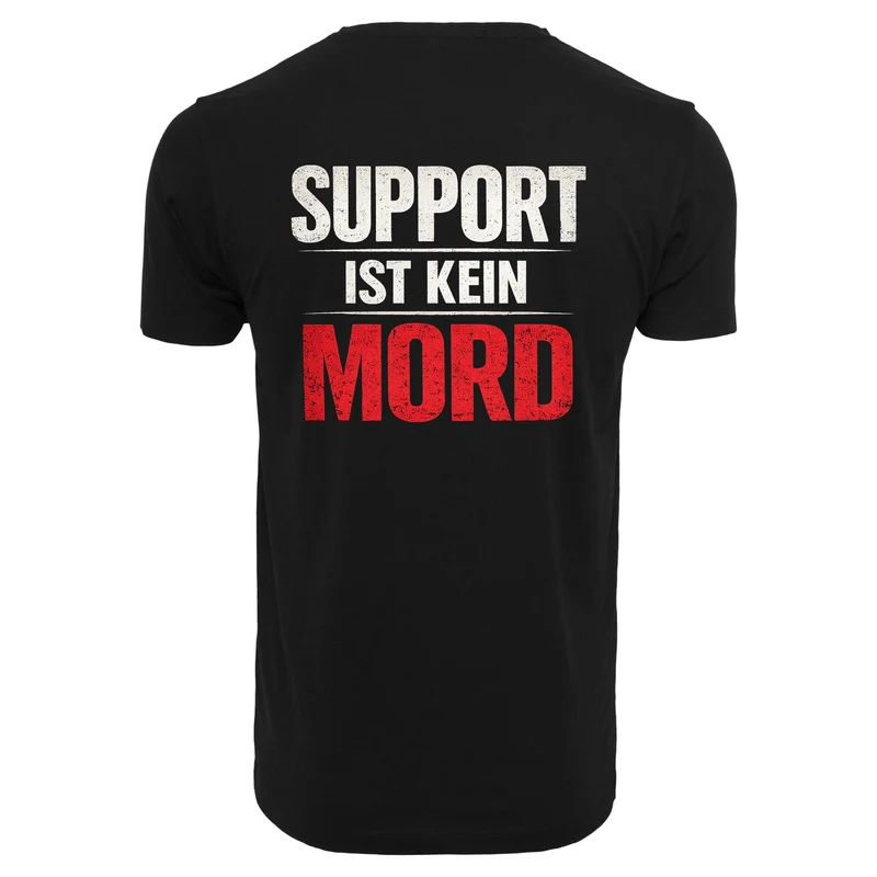 T-Shirt - Support ist kein Mord - Uni