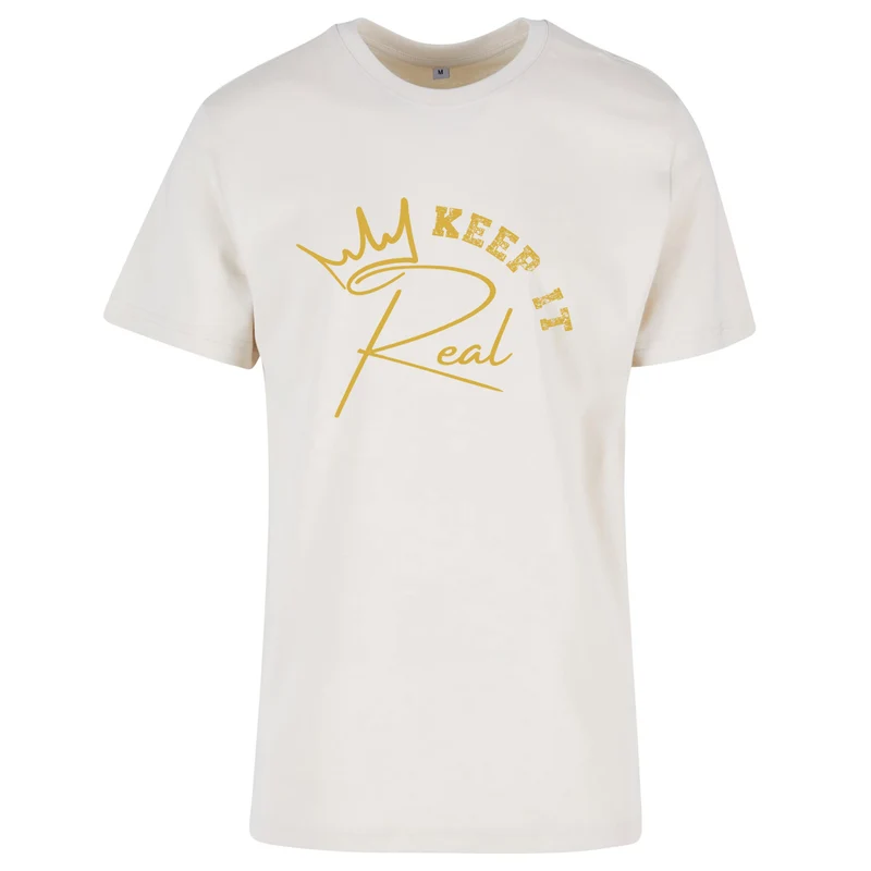 T-Shirt Shirt - Keep It Real