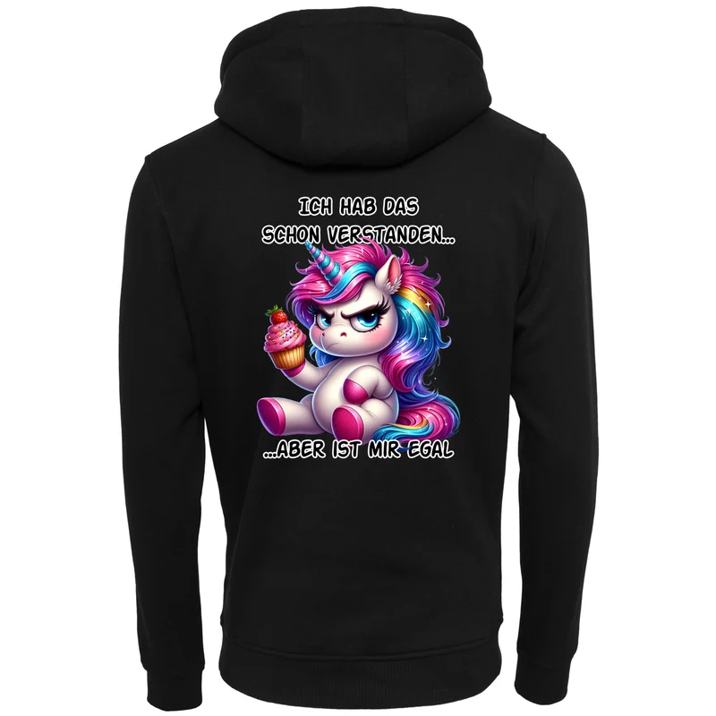 ZIP Hoodie - Ich hab das schon verstanden... Einhorn