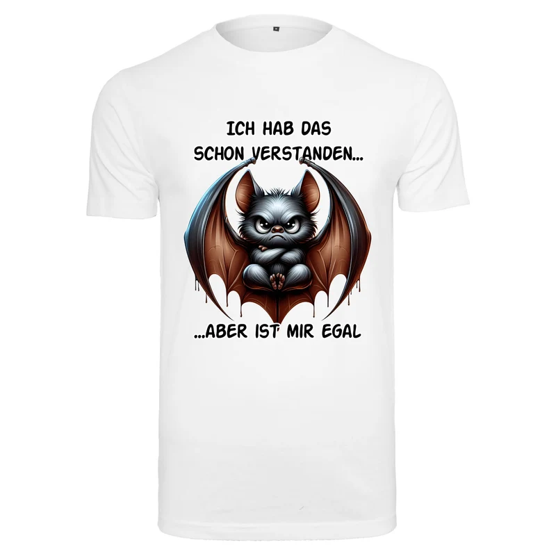 Ich hab das schon verstanden Fledermaus T-Shirt – Freches Statement Shirt