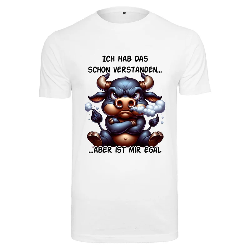 Ich hab das schon verstanden Stier T-Shirt – Freches Statement Shirt