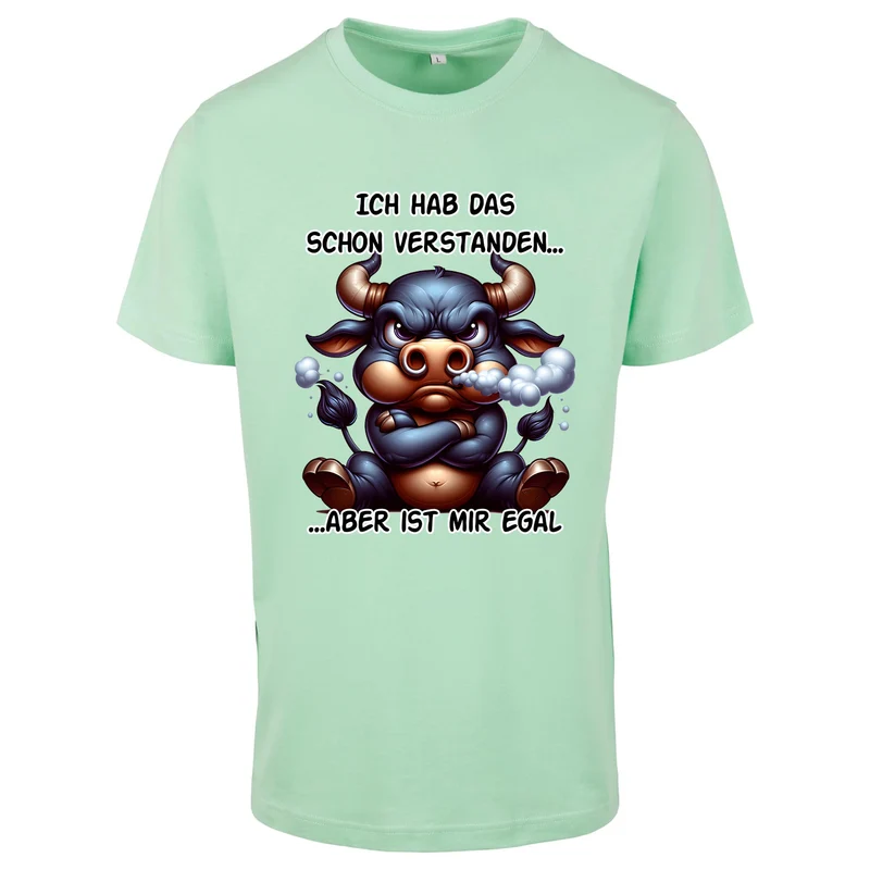 Ich hab das schon verstanden Stier T-Shirt – Freches Statement Shirt