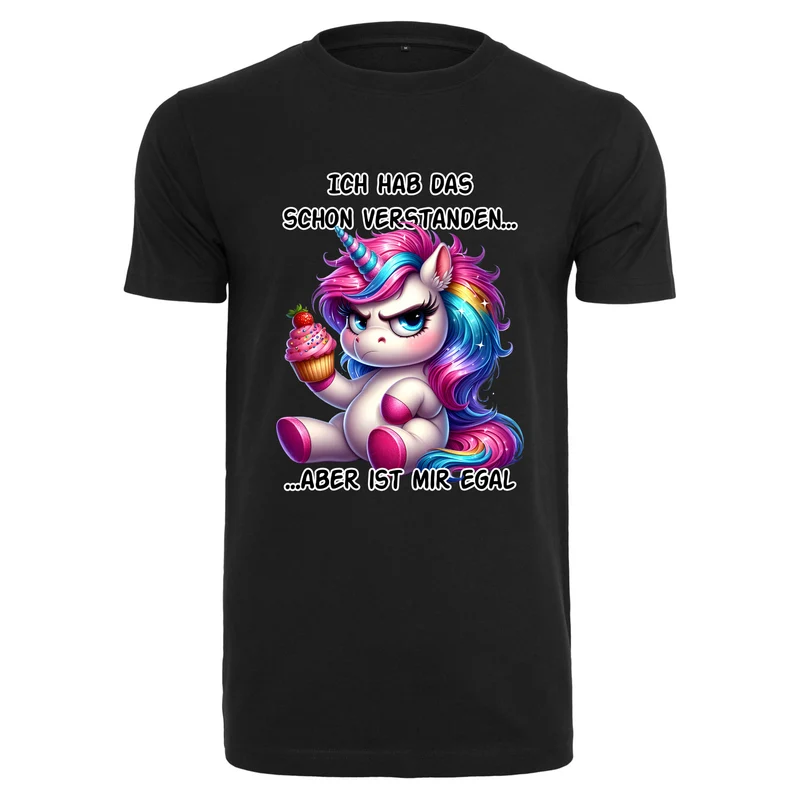 Ich hab das schon verstanden Einhorn T-Shirt – Freches Statement Shirt