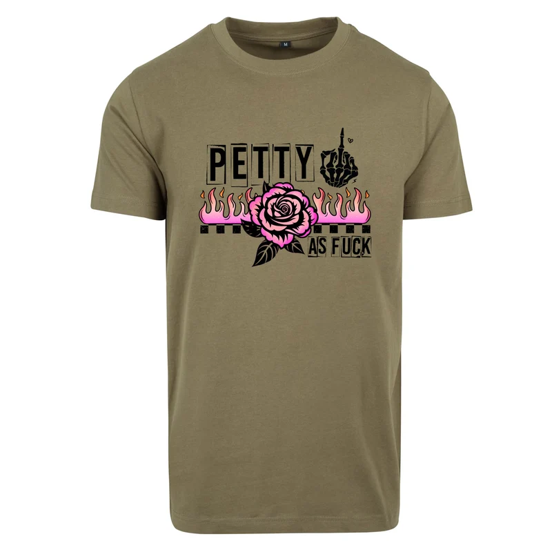 Petty as Fuck T-Shirt – Statement Shirt mit Rose, Flames & edgy Print