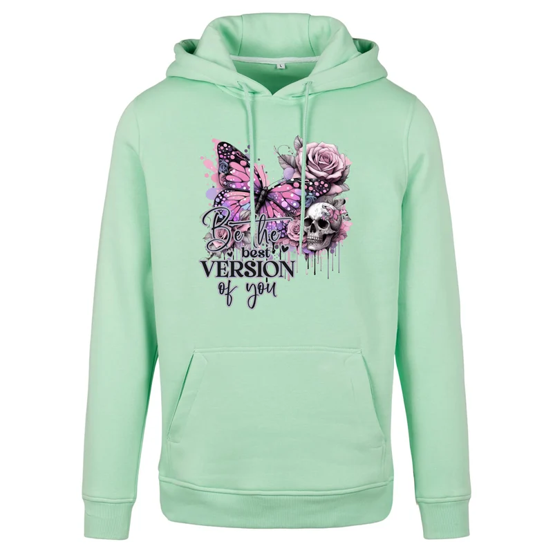 Hoodie - Be the best Vision of you ...