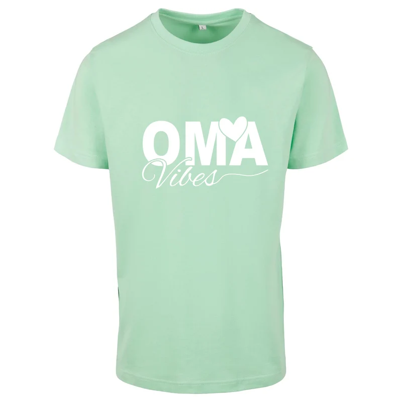 T-Shirt Shirt - Oma Vibes - Druck Weiß Matt - verschiedene Farben zur Auswahl