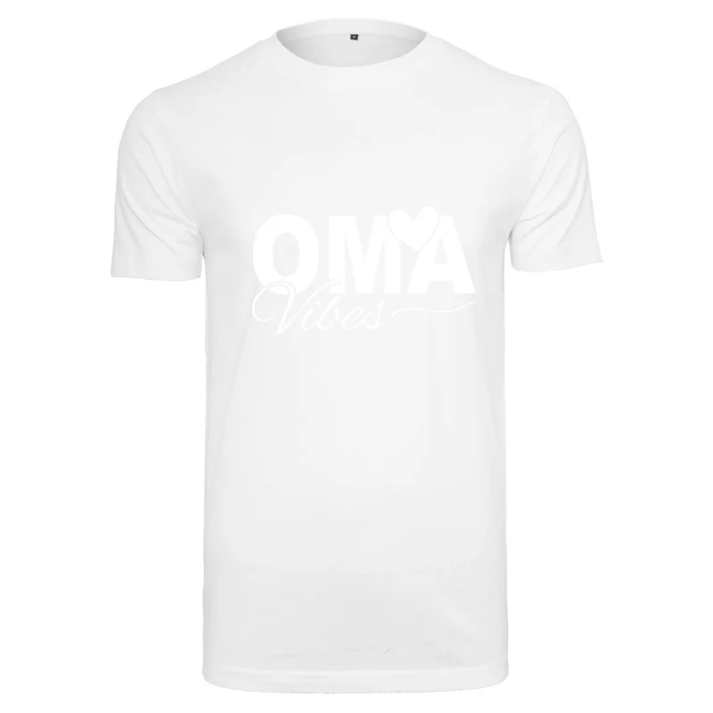 T-Shirt Shirt - Oma Vibes - Druck Weiß Matt - verschiedene Farben zur Auswahl