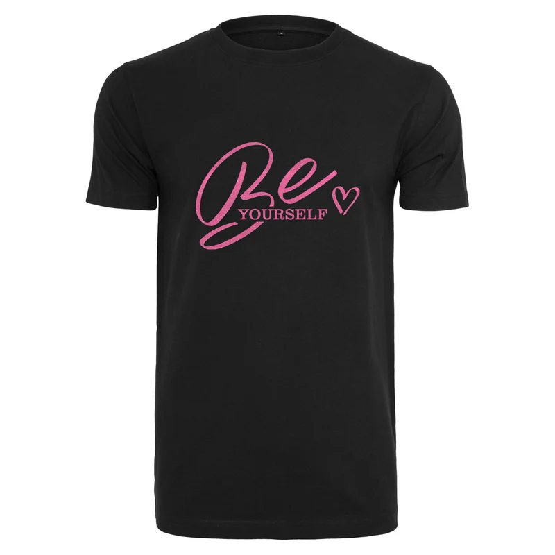 T-Shirt Shirt - Be Yourself - Druck Neon Rosa - verschiedene Farben zur Auswahl