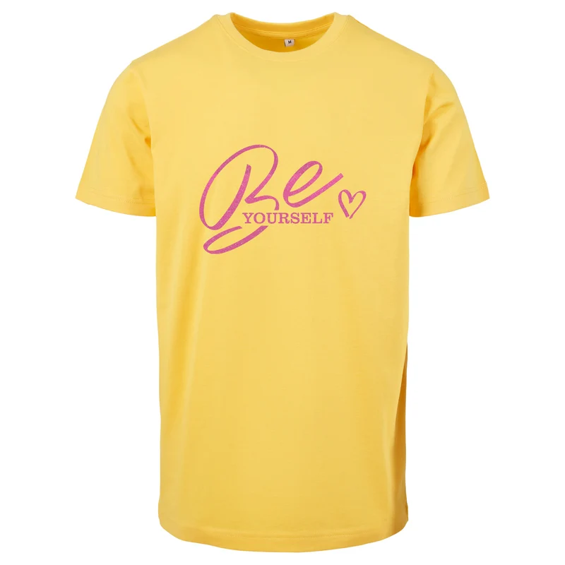T-Shirt Shirt - Be Yourself - Druck Neon Rosa - verschiedene Farben zur Auswahl