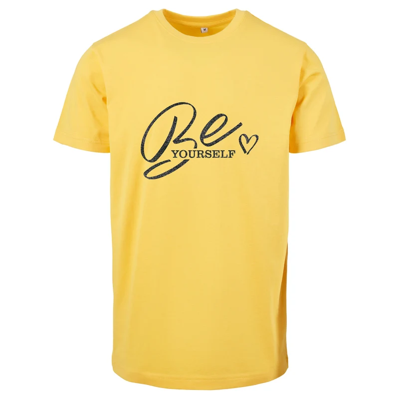 T-Shirt Shirt - Be Yourself - Druck Schwarz - verschiedene Farben zur Auswahl