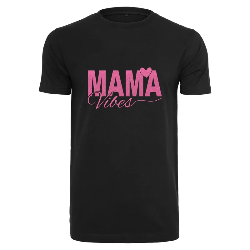 T-Shirt - Mama Vibes - Druck Neon Rosa - verschiedene Farben zur Auswahl