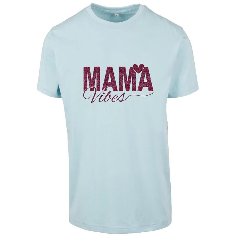 T-Shirt - Mama Vibes - Druck Pink - verschiedene Farben zur Auswahl