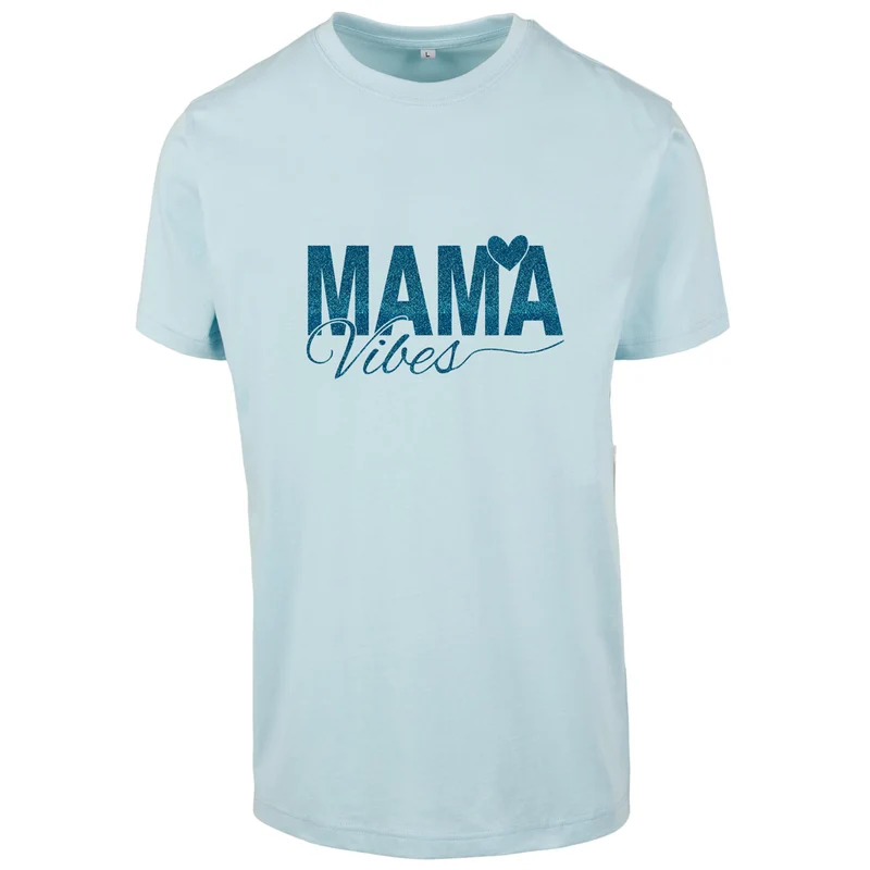 T-Shirt - Mama Vibes - Druck Blau - verschiedene Farben zur Auswahl