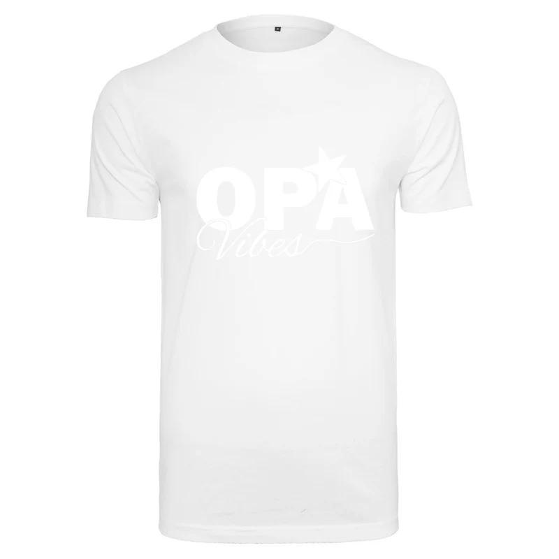 T-Shirt Shirt -Opa Vibes - Druck Weiss Matt - verschiedene Farben zur Auswahl