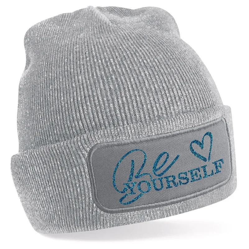 Beanie Mütze - Be Yourself