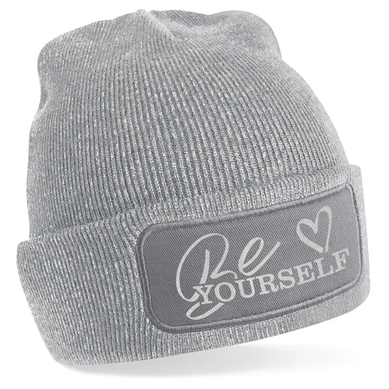 Beanie Mütze - Be Yourself
