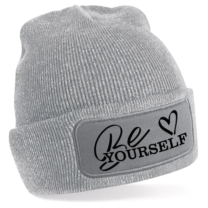 Beanie Mütze - Be Yourself