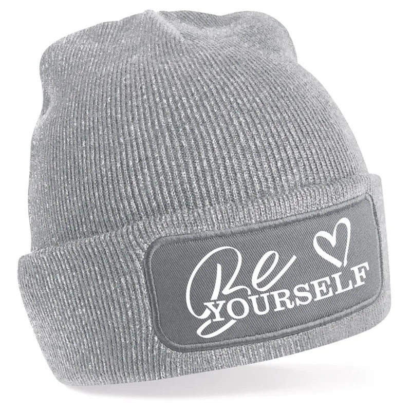 Beanie Mütze - Be Yourself