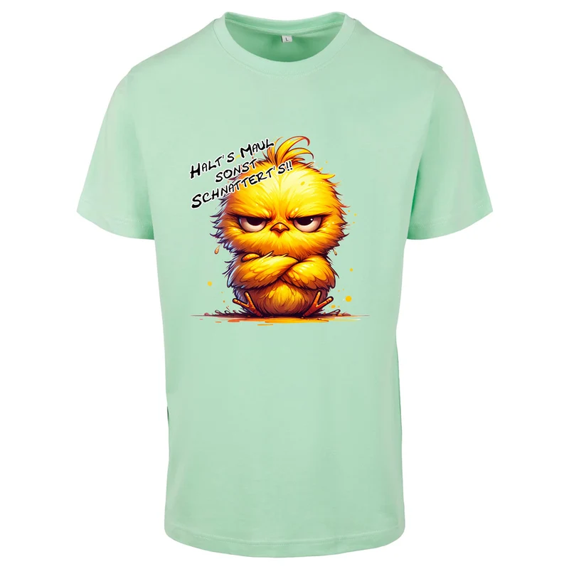 T-Shirt Shirt - Kücken - Halt´s Maul .... Druck - verschiedene Farben zur Auswahl