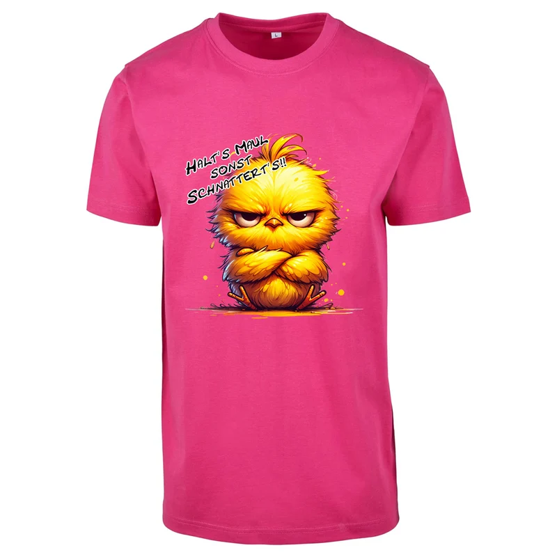 T-Shirt Shirt - Kücken - Halt´s Maul .... Druck - verschiedene Farben zur Auswahl